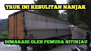 HARI YANG MALANG, TRUK BERMASALAH DIMARAHI OLEH PEMUDA SITINJAU