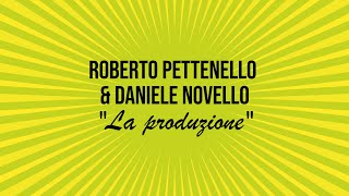 La produzione - Roberto Pettenello & Daniele Novello raccontano il loro "Figa e Sfiga" (Skardy c'è)