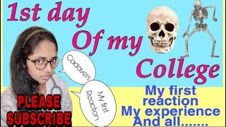 My First Day at MEDICAL COLLEGE|Cadaver,practical,reaction,excitement || #neet #Aiims #college