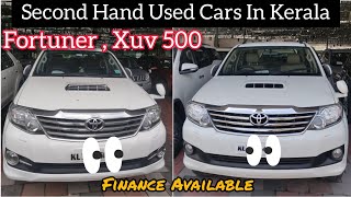 Second Hand Used Cars In Kerala || Fortuner || Xuv 500 || Finance Available || ep no : 10