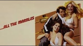 All The Marbles 1981 Full Movies