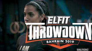 ELFIT Throwdown Bahrain ETQ 19.2