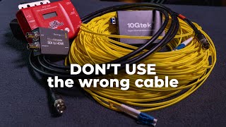 Live Production Cables - HDMI vs HDMI Fiber vs SDI vs Fiber