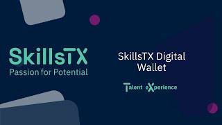 SkillsTX Digital Wallet Detailed Overview