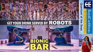 Bionic Bar - Robotic Bartenders at your service || Royal Caribbean Cruises || One-Stop Vegetarian