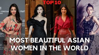 Top 10 Most Beautiful Asian Women In The World | tellymasala