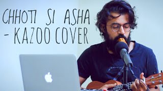 A R Rahman - Roja -Choti si Asha / Chinna Chinna aasai (Kazoo Cover)