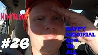 MiniVlog#26-HAPPY MEMORIAL DAY TO ALL