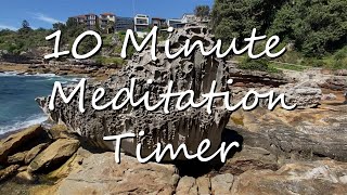 10 Minute Meditation Timer : Relaxing Seaside Sounds