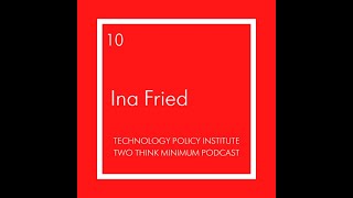 Two Think Minimum Ep 10: Ina Fried, Axios, and Tech Journalism Today