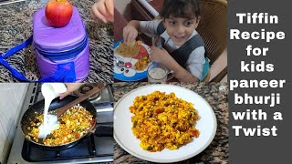 Tiffin Recipe for kids 🍛 Yummy paneer bhurji with a Twist 😋||Restaurant style Paneer bhurji Recipe