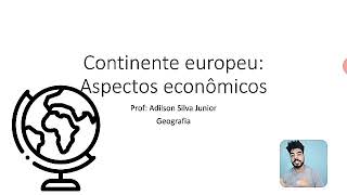 Europa : Aspectos econômicos