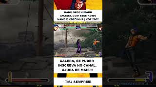 NANE OROCHIMARU INSANO DE K9999 #kof2002 #shorts #viralshort #fightcade #games