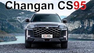 Changan CS95 2024: внедорожник, наполненный передовыми технологиями и элегантностью