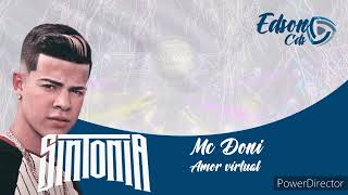 Mc Doni - Amor Virtual - Sintonia 2022