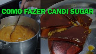 COMO FAZER CANDI SUGAR