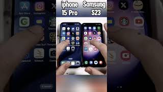 iPhone 15 Pro vs Samsung S23⚡Epic Speed Test! Which Phone is the REAL Speed King?🚀#shorts#viralvideo