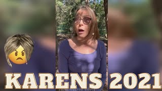 Crazy Karen Freak-outs / Meltdowns of 2021