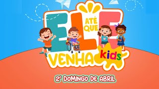 Até que Ele venha - Clipe Infantil da Campanha de Missões Nacionais 2023