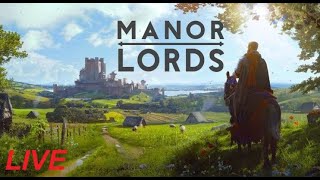 Manor Lords LIVE - Ożyłem, aby stworzyć średniowieczne królestwo bądź wioskę.