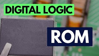 Digital Logic Fundamentals: ROM