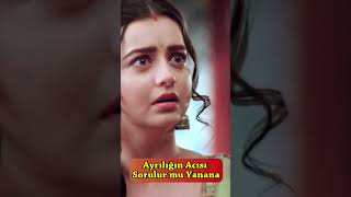 Ayrılığın Acısı Sorulur mu Yanana #shorts #youtubeshorts #india #benimmasalım