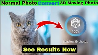 Normal Photo Convert To 3D Moving Photo #shorts