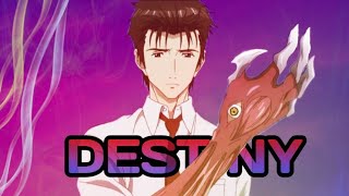 DESTINY / Parasyte [AMV]