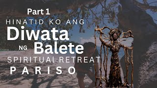 PART 1. Hinatid ko ang DIWATA ng BALETE | Spiritual Retreat. Isla Darocotan, El Nido Palawan | DRYFT