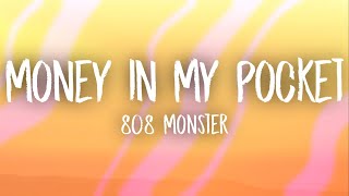 808Monster - Money in my Pocket