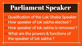 Powers and Functions of the Lok Shaba Speaker