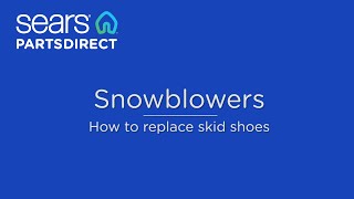 How to replace snowblower skid shoes