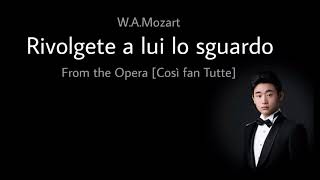 Bar. Taehan Kim - W.A.Mozart - "Rivolgete a lui lo sguardo"