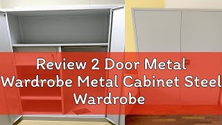 Review 2 Door Metal Wardrobe Metal Cabinet Steel Wardrobe