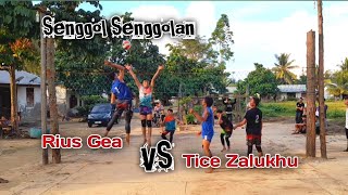 Rius Gea VS Tice Z. Titus VS lius Gea. Sabar hlw VS setter .