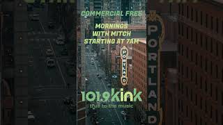 Commercial Free Mornings with Mitch on 101.9 KINK