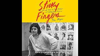 Sticky Fingers: The Life and Times of Jann Wenner and Rolling Stone Magazine