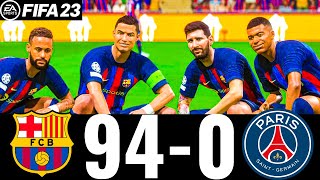 FIFA 23 - MESSI, RONALDO, MBAPPE, NEYMAR, ALL STARS - FC BARCELONA 94-0 PSG | UCL FINAL