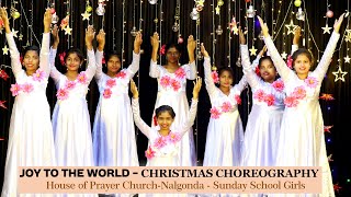 JOY TO THE WORLD - CHRISTMAS CHOREOGRAPHY