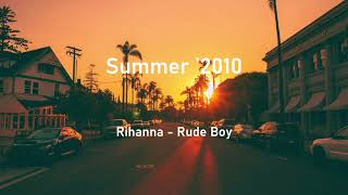 songs that bring you back to summer '10