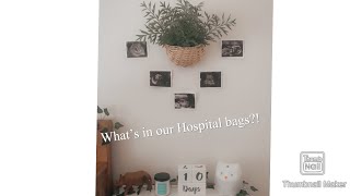 What’s in our Hospital Bags?!