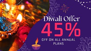 🎉 Diwali Special: 45% OFF on All Annual Plans! Don't Miss Out!