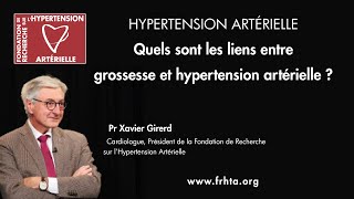 Quels sont les liens entre grossesse et hypertension artérielle ? - Pr Xavier Girerd