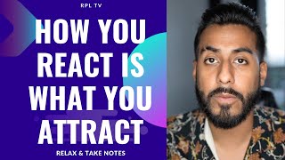 RPL TV - Relax & Take Notes: Day 9 How you react is what you attract - Richie Ray