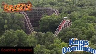 Coaster Review | Grizzly | Kings Dominion