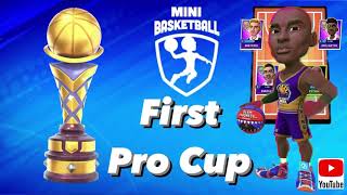 Mini Basketball - 🏆First Pro Cup🏆