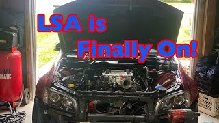 Installing LSA Super Charger and Lid! Pontiac G8. PT.3