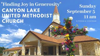 Finding Joy in Generosity - Worship -9/5/21