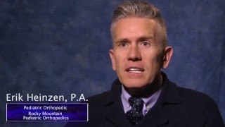 Physician Assistant Overview | Erik Heinzen, PA-C | Rocky Mountain Pediatric Orthopedics