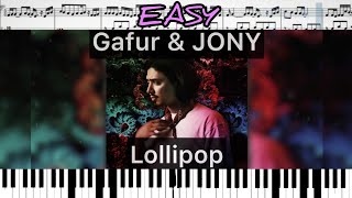 Gafur (feat.) JONY - Lollipop (кавер на пианино + ноты) EASY